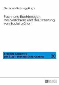 Fach- Und Rechtsfragen Des Verfahrens Und Der Sicherung Von Bauleitplaenen