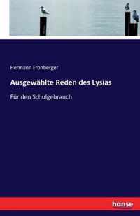 Ausgewahlte Reden des Lysias