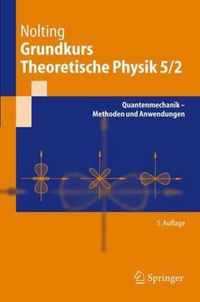 Grundkurs Theoretische Physik 5/2