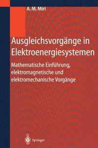 Ausgleichsvorgange in Elektroenergiesystemen