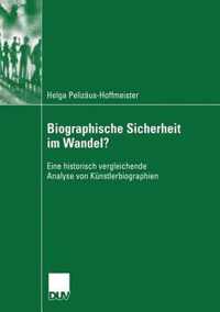 Biographische Sicherheit Im Wandel?