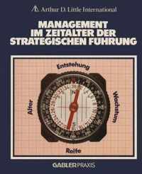 Management im Zeitalter der Strategischen Fuhrung