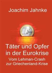 Tater und Opfer in der Eurokrise