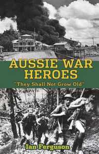 Aussie War Heroes