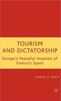 Tourism And Dictatorship