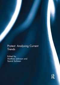 Protest - Analysing Current Trends