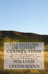 The History of Austin County, Texas