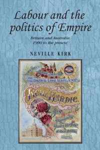 Labour and the Politics of Empire