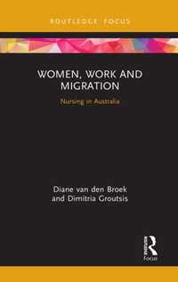 Women, Work and Migration