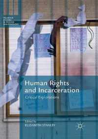 Human Rights and Incarceration