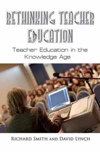 Rethinking Teacher Education