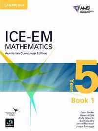 ICE-EM Mathematics Australian Curriculum Edition Year 5 Book 1