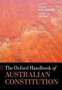 The Oxford Handbook of the Australian Constitution