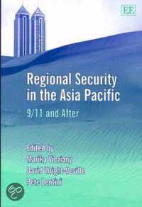 Regional Security in the Asia Pacific  9/11 and After