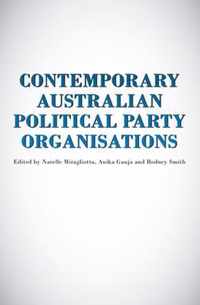 Contemporary Australian Political Party Organisations