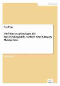 Informationsgrundlagen fur Entscheidungen im Rahmen eines Category Management