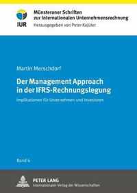 Der Management Approach in der IFRS-Rechnungslegung