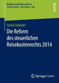 Die Reform Des Steuerlichen Reisekostenrechts 2014