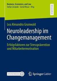 Neuroleadership im Changemanagement