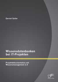 Wissensdatenbanken bei IT-Projekten