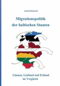 Migrationspolitik der baltischen Staaten