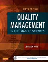 Quality Management in the Imaging Sciences