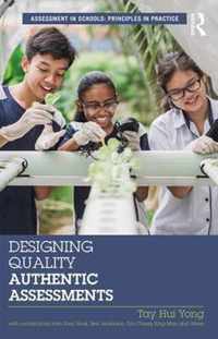 Designing Quality Authentic Assessments