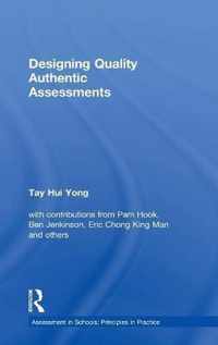 Designing Quality Authentic Assessments