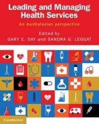 Leading and Managing Health Services