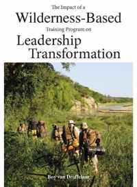 The impact of a wilderness-based training program on leadership transformation