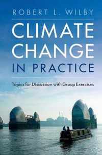 Climate Change in Practice