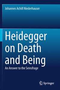 Heidegger on Death and Being