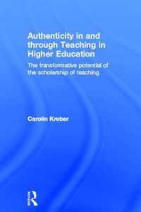 Authenticity in and through Teaching in Higher Education