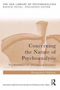 Concerning the Nature of Psychoanalysis