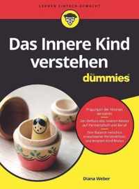 Das Innere Kind verstehen fur Dummies