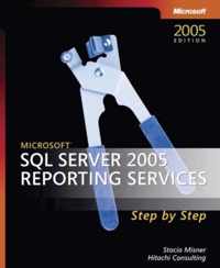 Microsoft SQL Server 2005 Reporting Services Step by Step