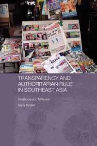 Transparency and Authoritarian Rule in Southeast Asia