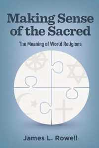 Making Sense of the Sacred