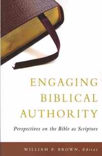 Engaging Biblical Authority