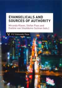 Amsterdam Studies in Theology and Religion (AmSTaR) 6 -   Evangelicals and sources of authority