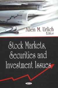 Stock Markets, Securities & Investment Issues