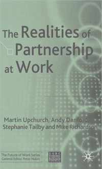 The Realities of Partnership at Work