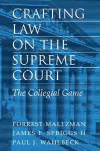 Crafting Law on the Supreme Court