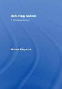 Defeating Autism