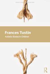 Autistic States in Children