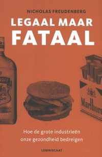 Legaal maar fataal - Nicholas Freudenberg - Paperback (9789047709480)