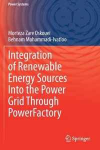 Integration of Renewable Energy Sources Into the Power Grid Through PowerFactory