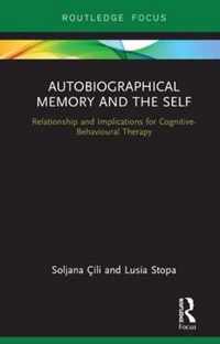 Autobiographical Memory and the Self