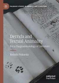 Derrida and Textual Animality