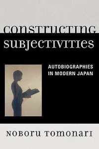 Constructing Subjectivities